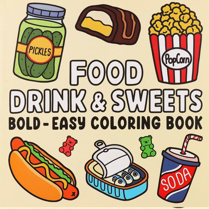 Food And Snacks Coloring Book Bold And Easy - 食品、飲み物、デザートの塗り絵 大人と子供向け 簡単に塗れるデザイン パーティーや交換に最適な楽しいギフト