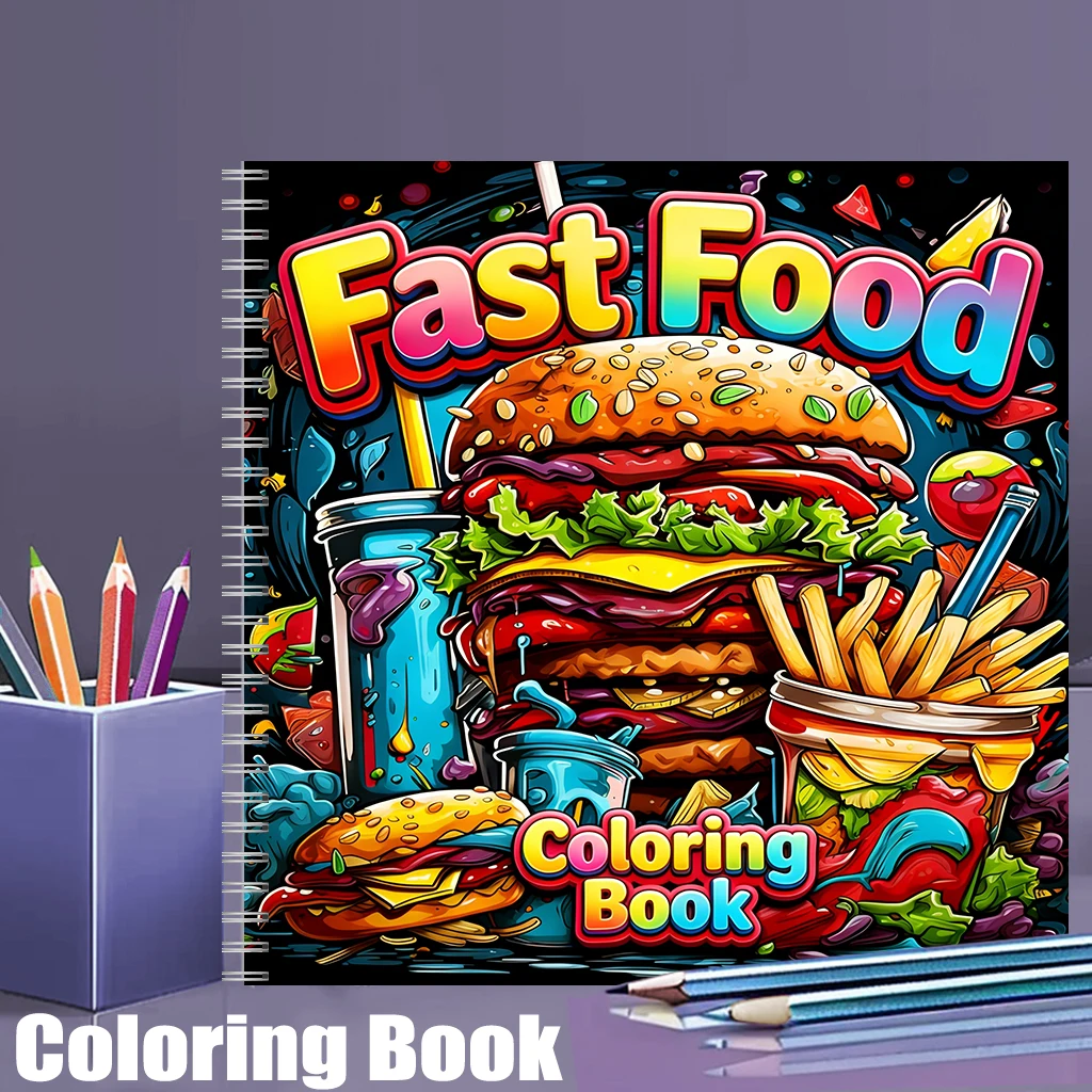 Food And Snacks Coloring Book Bold And Easy - 大人向けのファーストフード塗り絵ブック、かわいい描画ページ、ストレス解消、誕生日プレゼント、新学期用画材